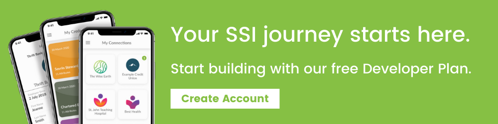 Start building SSI solutions today with our free Developer Plan