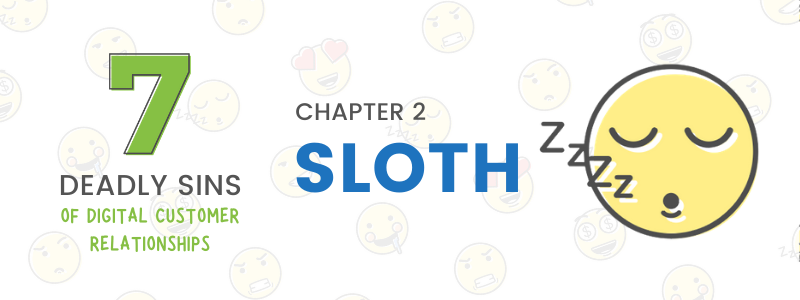 Seven Sins of Customer Relationships: Sloth & Decentralized Identifiers (DIDs)