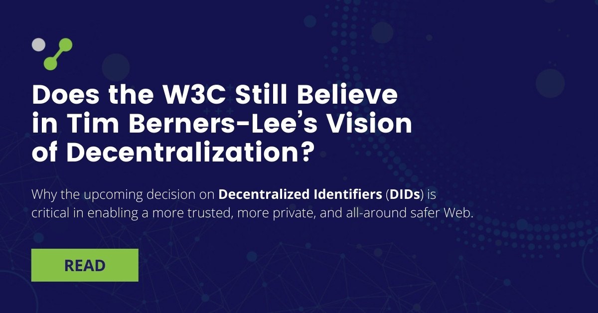 Does the W3C Still Believe in Tim Berners-Lee’s Vision of Decentralization?